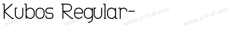 Kubos Regular字体转换
